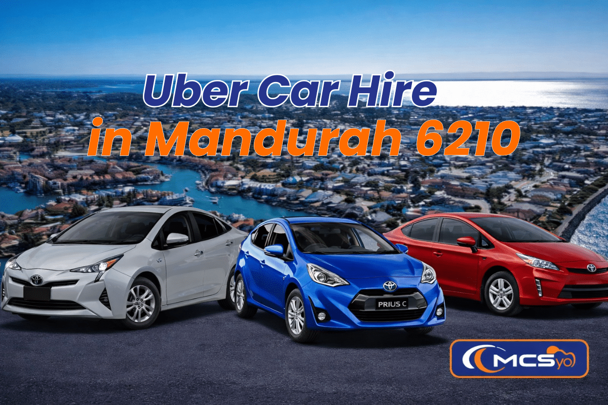 Uber car hire in Mandurah 6210 with three Toyota hybrid vehicles parked in front of Mandurah canals and coastline, featuring MCSyo logo and bold headline text.